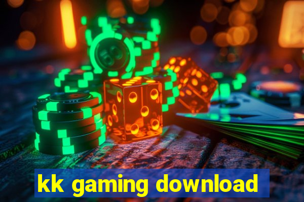 kk gaming download